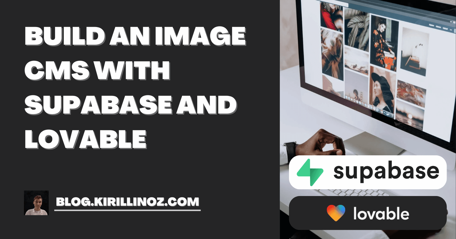 Build An Image CMS with Supabase and Lovable